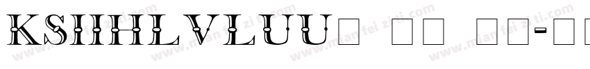 KSIIHLVLUU0 31 00字体转换